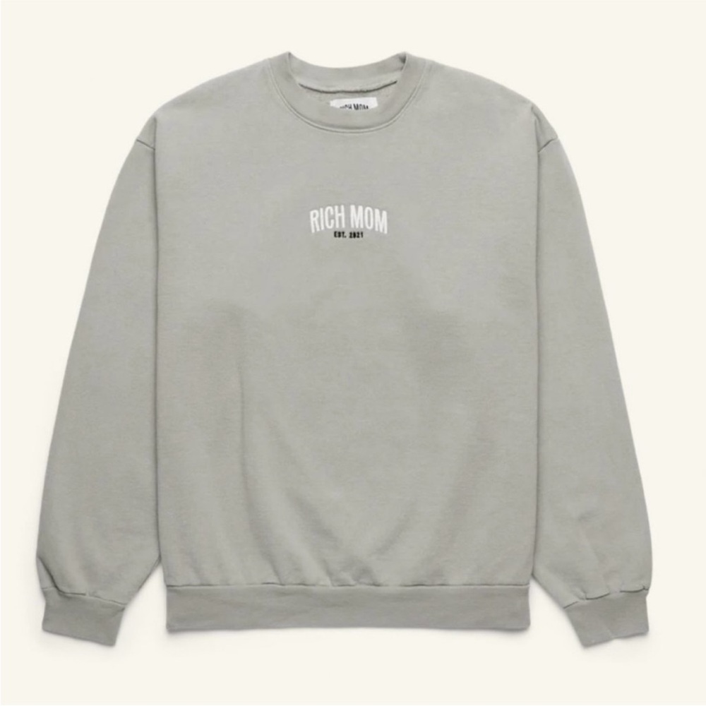 Rich Mom sweatshirt (tinx merch)